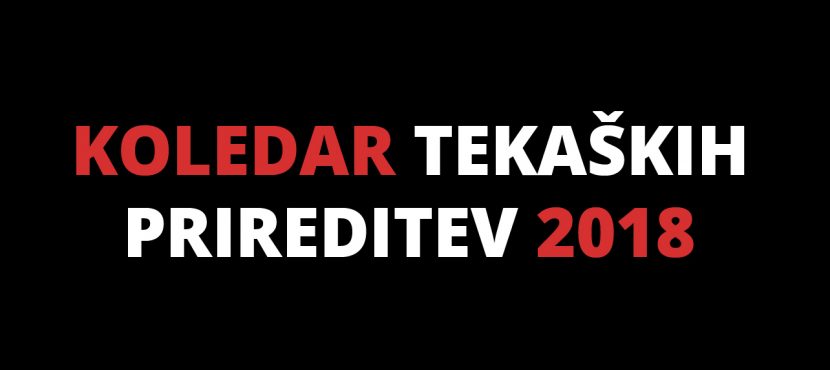 VPIŠITE VAŠO PRIREDITEV V KOLEDAR PRIREDITEV 2018